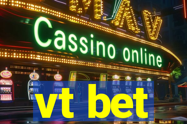 vt bet